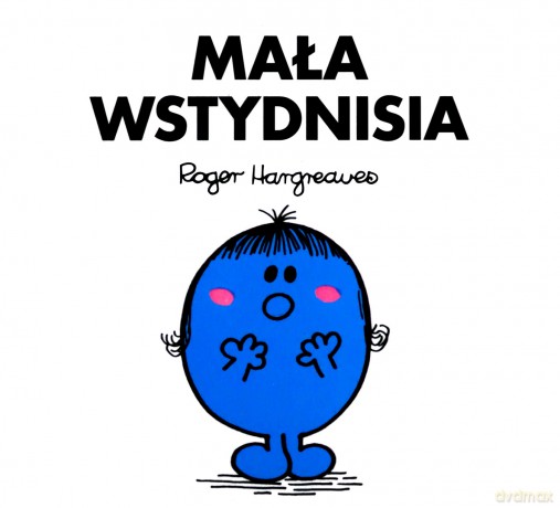 Mała wstydnisia - Roger Hargreaves [KSIĄŻKA]