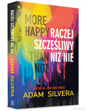 More happy than not. Raczej szczęśliwy niż nie - Adam Silvera [KSIĄŻKA]