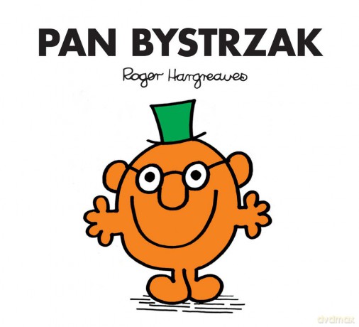 Pan bystrzak - Roger Hargreaves [KSIĄŻKA]