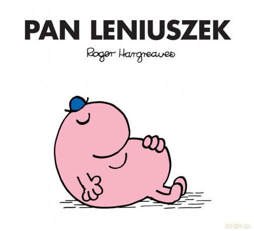 Pan leniuszek - Roger Hargreaves [KSIĄŻKA]