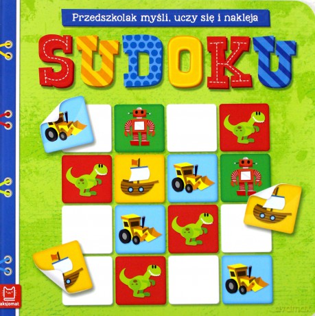 Sudoku. Myślę, bawię się i naklejam [KSIĄŻKA]