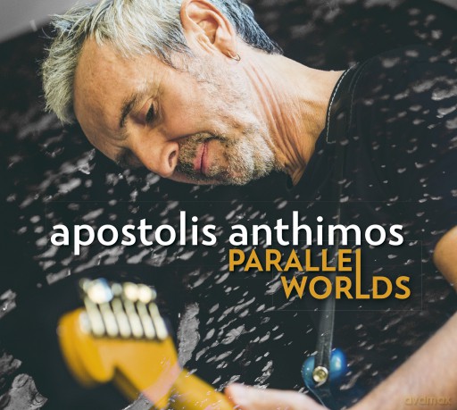 Apostolis Anthimos: Parallel Worlds (digipack) [CD]