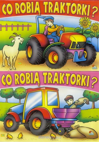 (301) Co robią traktorki? [KSIĄŻKA]