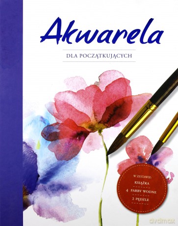 Akwarela dla początkujących [KSIĄŻKA]