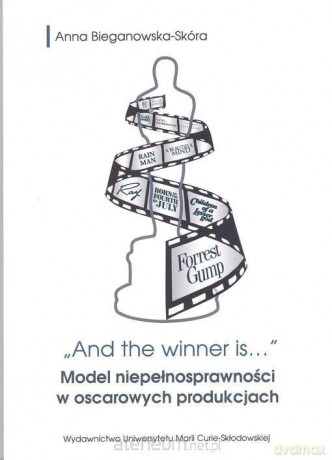 And the winner is..." Model niepełnosprawności..." - Anna Bieganowska-Skóra [KSIĄŻKA]