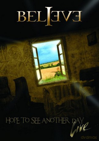 Believe: Hope To See Another Day Live Ltd (digipack) [CD]+[DVD]