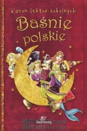 Baśnie polskie [KSIĄŻKA]