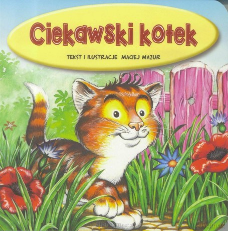Ciekawski kotek - Maciej Mazur [KSIĄŻKA]