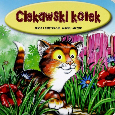 Ciekawski kotek - Maciej Mazur [KSIĄŻKA]