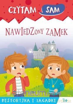 Czytam sam. Nawiedzony zamek. Historyjka i zagadki - Roberta Zilio [KSIĄŻKA]