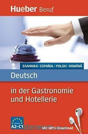 Deutsch in der Gastronomie und Hotellerie [KSIĄŻKA]