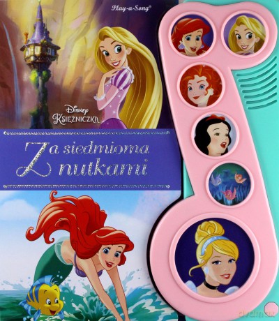Disney Księżniczka. Za siedmioma nutkami [KSIĄŻKA]
