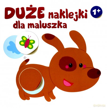 Duże naklejki dla maluszka - piesek 1+ [KSIĄŻKA]