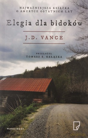 Elegia dla bidoków - J.D. Vance [KSIĄŻKA]