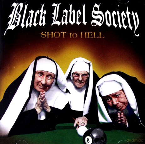 Black Label Society: Shot To Hell [CD]
