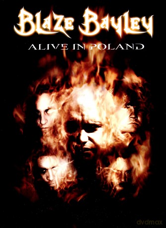 Blaze Bayley: Alive In Poland [2CD]+[DVD]
