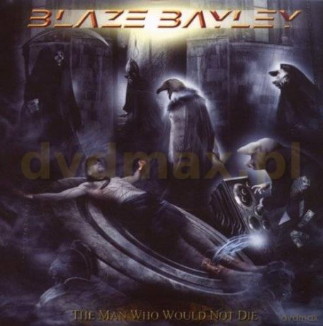 Blaze Bayley: The Man Who Would Not Die (digipack) [CD]