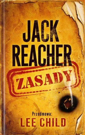Jack Reacher: Zasady - Lee Child [KSIĄŻKA]