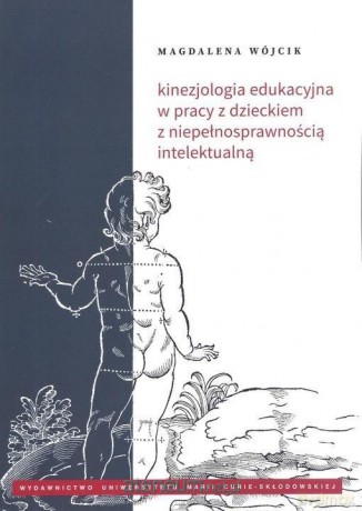 Kinezjologia edukacyjna w pracy z dzieckiem - Magdalena Wójcik [KSIĄŻKA]