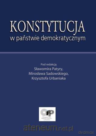 Konstytucja w państwie demokratycznym [KSIĄŻKA]