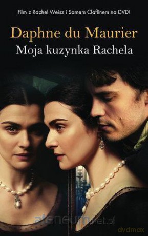 Moja kuzynka Rachela wyd. filmowe - Daphne du Maurier [KSIĄŻKA]