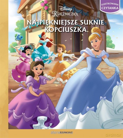 Najpiękniejsze suknie Kopciuszka [KSIĄŻKA]