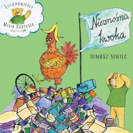 Nieznośna kwoka - Tomasz Siwiec [KSIĄŻKA]