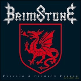 Brimstone: Carving A Crimson Career (Remastered) (digipack) [CD]