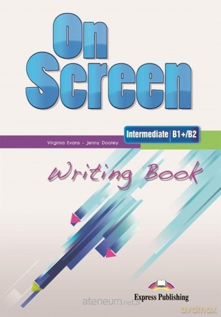 On Screen Intermediate B1+/B2 Writing Book [KSIĄŻKA]
