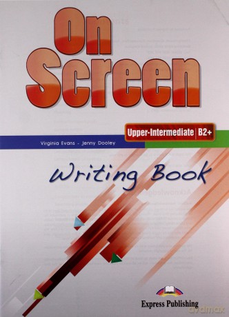 On screen Upper-Inter B2+ Writing Book [KSIĄŻKA]