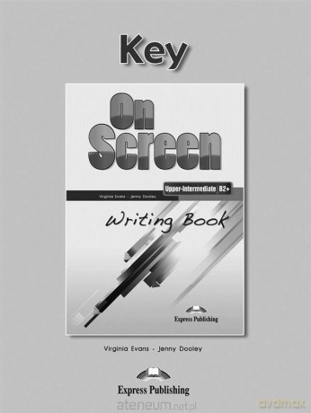 On Screen Upper-Inter. B2+ Writing Book Key [KSIĄŻKA]
