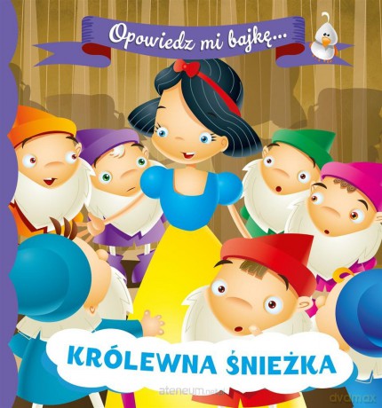 OPOWIEDZ MI BAJKĘ Królewa Śnieżka [KSIĄŻKA]