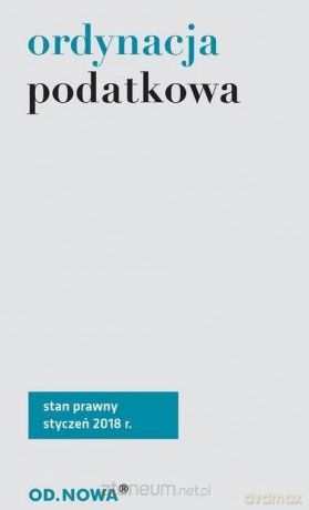 Ordynacja podatkowa 01.01.2018 [KSIĄŻKA]