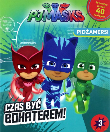 Pidżamersi 3 Chcę być bohaterem [KSIĄŻKA]