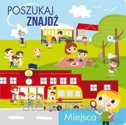 Poszukaj i znajdź. Miejsca [KSIĄŻKA]
