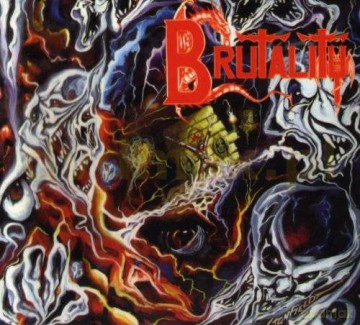 Brutality: Screams Of Anguish (Remastered + Bonus Tracks) (digipack) [CD]