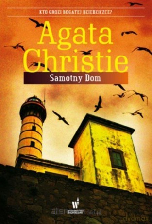 Samotny Dom - Agata Christie [KSIĄŻKA]