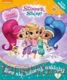 Shimmer and Shine Baw się, koloruj, naklejaj (Tom 4) [KSIĄŻKA]