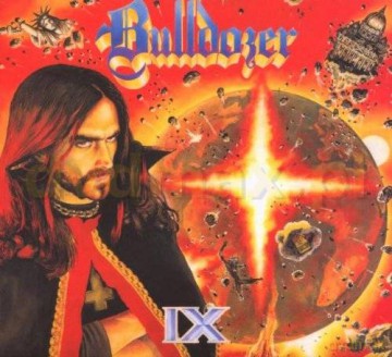 Bulldozer: Ix (Remastered + Bonus Tracks) (digipack) [CD]