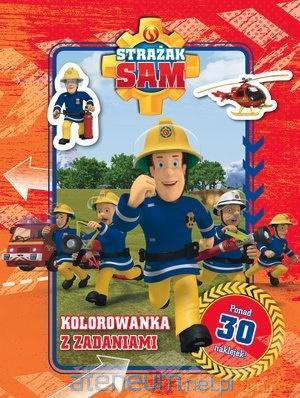 Strażak Sam. Kolorowanka z zadaniami [KSIĄŻKA]