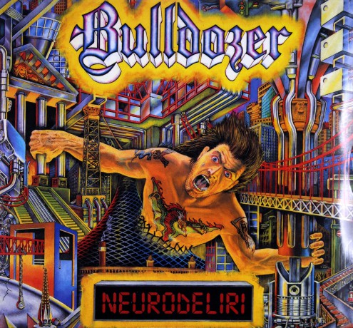 Bulldozer: Neurodeliri (Remastered + Bonus Tracks) (digipack) [CD]