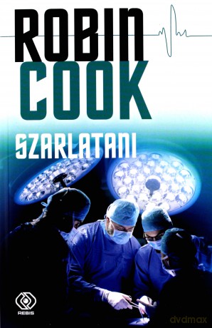 Szarlatani - Robin Cook [KSIĄŻKA]
