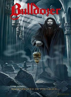 Bulldozer: Regenerated In The Grave [5CD]