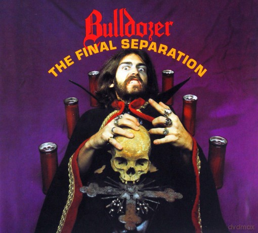 Bulldozer: The Final Separation (Remastered + Bonus Tracks) (digipack) [CD]