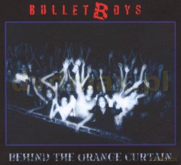 Bulletboys: Behind The Orange Curtain (Remastered) (digipack) [CD]