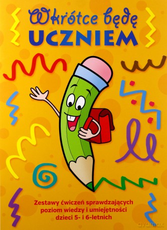 Wkrótce będę uczniem. Zestaw ćwiczeń 5-6 lat - Maria Kurasz [KSIĄŻKA]