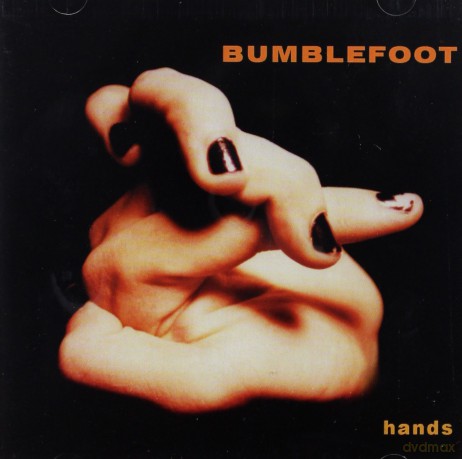 Bumblefoot: Hands [CD]