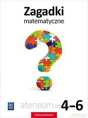 Zagadki matematyczne Szkoła podstawowa 4-6 - Barbara Dubiecka-Kruk [KSIĄŻKA]