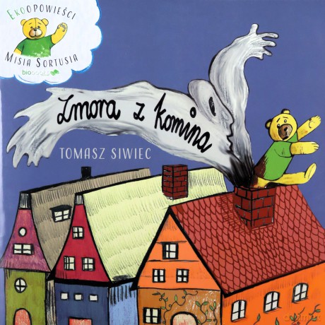 Zmora z komina - Tomasz Siwiec [KSIĄŻKA]
