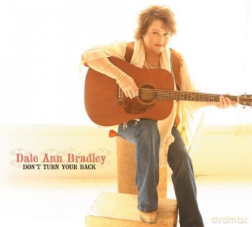 Dale Ann Bradley: Don'T Turn Your Back [CD]